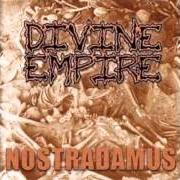 Il testo MANIFESTATION dei DIVINE EMPIRE è presente anche nell'album Nostradamus (2003)