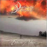 Il testo AURORA dei DIVINITY DESTROYED è presente anche nell'album Eden in ashes (2003)
