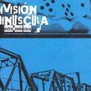 Il testo RADICAL di DIVISIÓN MINÚSCULA è presente anche nell'album Extrañando casa (2002)