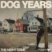 Il testo HURTS SO GOOD di THE NIGHT GAME è presente anche nell'album Dog years (2021)