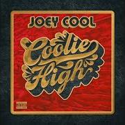 Il testo BLAME COOLIE di JOEY COOL è presente anche nell'album Coolie high (2020)