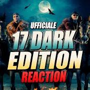 17 dark edition