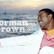 Il testo ANGEL di NORMAN BROWN è presente anche nell'album West coast coolin' (2004)