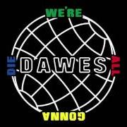 Il testo ROLL TIDE dei DAWES è presente anche nell'album We're all gonna die (2016)