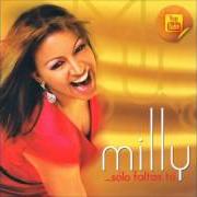 Il testo SOLO FALTAS TU di MILLY QUEZADA è presente anche nell'album Solo faltas tu (2008)