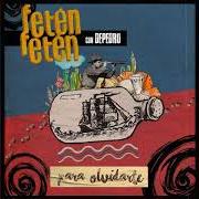 Il testo VENGO DE LEJOS di FETÉN FETÉN è presente anche nell'album Cantables (2016)