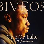 Il testo SCARRED di GIVEON è presente anche nell'album Give or take (2022)