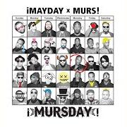 Il testo BEAST OUT THE BOX di MAYDAY! è presente anche nell'album ¡mursday! (2014)