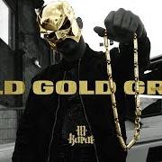 Il testo VON DER HÖLLE IN DIE CHARTS di 18 KARAT è presente anche nell'album Geld gold gras (2018)