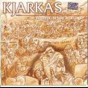 Il testo WAYOEA di LOS KJARKAS è presente anche nell'album El líder de los humildes (1998)