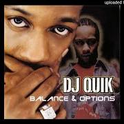 Il testo MOTEX RECORDS I (INTERLUDE) di DJ QUIK è presente anche nell'album Balance & options (2000)