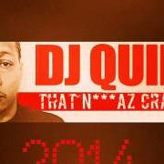 Il testo THAT GETTER di DJ QUIK è presente anche nell'album The midnight life (2014)