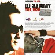 Il testo LONG WAY TO GO di DJ SAMMY è presente anche nell'album The rise