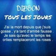 Il testo A LA MUERTE di DIBSON è presente anche nell'album Tous les jours (2019)