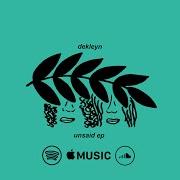 Il testo STAY HERE di DEKLEYN è presente anche nell'album Unsaid (2018) Il testo STAY HERE di DEKLEYN è presente anche nell'album Unsaid (2018)