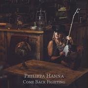 Il testo OFF THE WAGON di PHILIPPA HANNA è presente anche nell'album Come back fighting (2017)