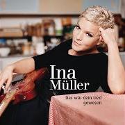 Il testo PAPARAZZIA di INA MÜLLER è presente anche nell'album Das wär dein lied gewesen (2011)
