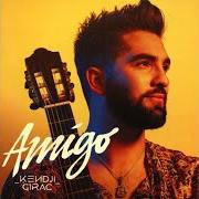 Il testo QUE DIEU ME PARDONNE di KENDJI GIRAC è presente anche nell'album Amigo (2018)