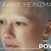 Il testo POWER di STEFANIE HEINZMANN è presente anche nell'album Power (2025)