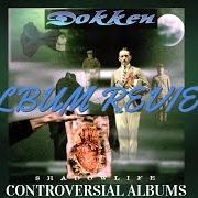 Il testo SLIGHT RETURN dei DOKKEN è presente anche nell'album Shadowlife (1997)