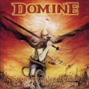 Il testo THE LEGEND OF THE POWER SUPREME dei DOMINE è presente anche nell'album Stormbringer ruler (the legend of the power supreme) (2001)