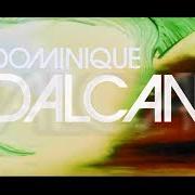 Il testo LA VALSE DE L'AMOUR di DOMINIQUE DALCAN è presente anche nell'album Ostinato (1998)