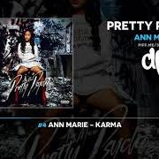 Il testo PROPERTY di ANN MARIE è presente anche nell'album Pretty psycho (2019)