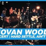 Il testo MAY 21, 2012 di DONOVAN WOODS è presente anche nell'album Hard settle, ain't troubled (2016)