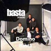 Il testo DOMINO dei BASTA è presente anche nell'album Domino (2014)