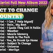 Il testo MARILYN di KELSEA BALLERINI è presente anche nell'album Subject to change (2022)