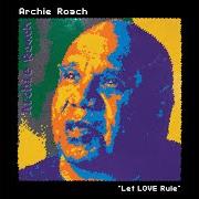 Il testo THERE'S A LITTLE CHILD di ARCHIE ROACH è presente anche nell'album Let love rule (2016)