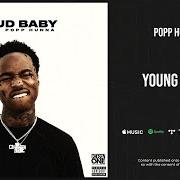 Il testo MUD BABY di POPP HUNNA è presente anche nell'album Mud baby (2020)