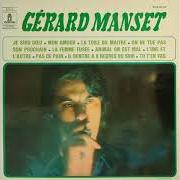 Il testo LÌARC-EN-CIEL di GÉRARD MANSET è presente anche nell'album Manset 1968 (1971)