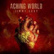 Il testo STRANGE di JIMMY LEVY è presente anche nell'album Aching world (2020)