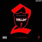 Il testo JUST A DREAM di YOUNGS TEFLON è presente anche nell'album Trillin 2 (2015)