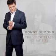 Il testo PEG di DONNY OSMOND è presente anche nell'album The soundtrack of my life (2014)