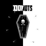 Il testo PIANO MORTALE dei DONOTS è presente anche nell'album Lauter als bomben (2018)