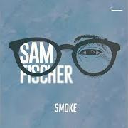 Il testo SAME FRIENDS di SAM FISCHER è presente anche nell'album Not a hobby (2018)