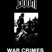 Il testo SAME MIND dei DOOM è presente anche nell'album War crimes (1988)