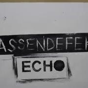 Il testo MAUERN dei MASSENDEFEKT è presente anche nell'album Echos (2016)