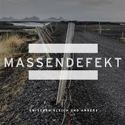 Il testo ES WAR SCHON IMMER SO dei MASSENDEFEKT è presente anche nell'album Zwischen gleich und anders (2014)
