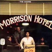 Il testo YOU MAKE ME REAL dei THE DOORS è presente anche nell'album Morrison hotel (1970)