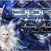 Il testo ALL WE ARE dei DORO è presente anche nell'album Strong and proud (2016)