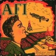 Il testo THIRD SEASON degli AFI è presente anche nell'album Shut your mouth and open your eyes (1997)