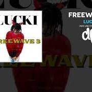 Il testo LET'S SEE! di LUCKI è presente anche nell'album Freewave 3 (2019)