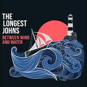 Il testo SANTIANA di LONGEST JOHNS (THE) è presente anche nell'album Between wind and water (2018)