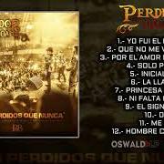 Il testo PRINCESA DE BARRIO di PERDIDOS DE SINALOA è presente anche nell'album Mas perdidos que nunca (2018)
