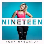 Il testo COLLATERAL di KORA NAUGHTON è presente anche nell'album Nineteen (2021)