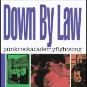 Il testo FINALLY HERE dei DOWN BY LAW è presente anche nell'album Blue (1992)