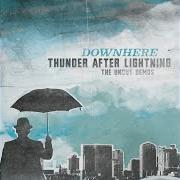 Il testo A BETTER WAY dei DOWNHERE è presente anche nell'album Thunder after lightning (2007)
